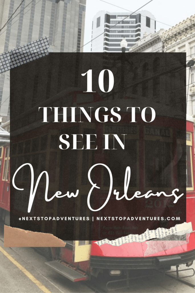 things to see in New Orleans