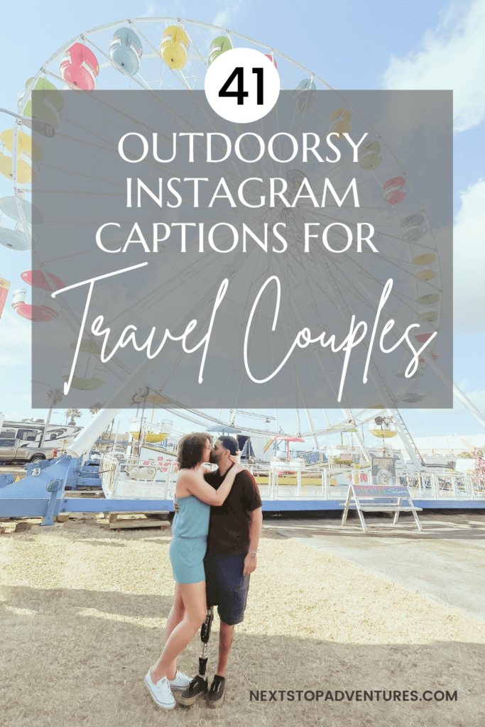 outdoorsy travel couple captions for instagram