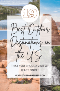 best outdoor places to visit in the u.s.