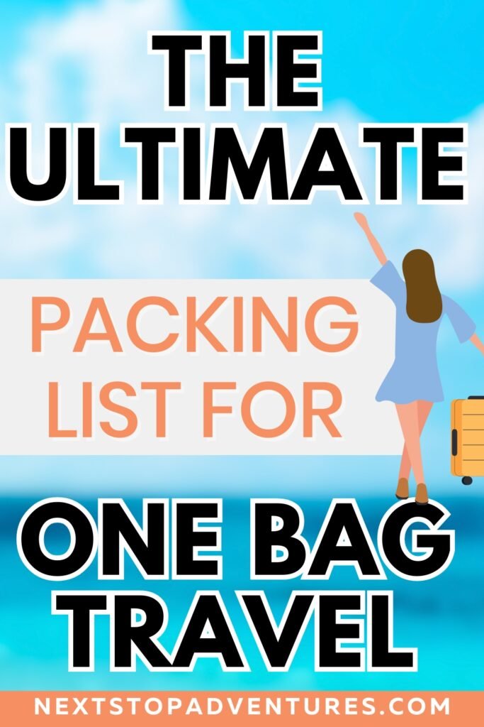 the ultimate packing list for one bag travel pinterest pin