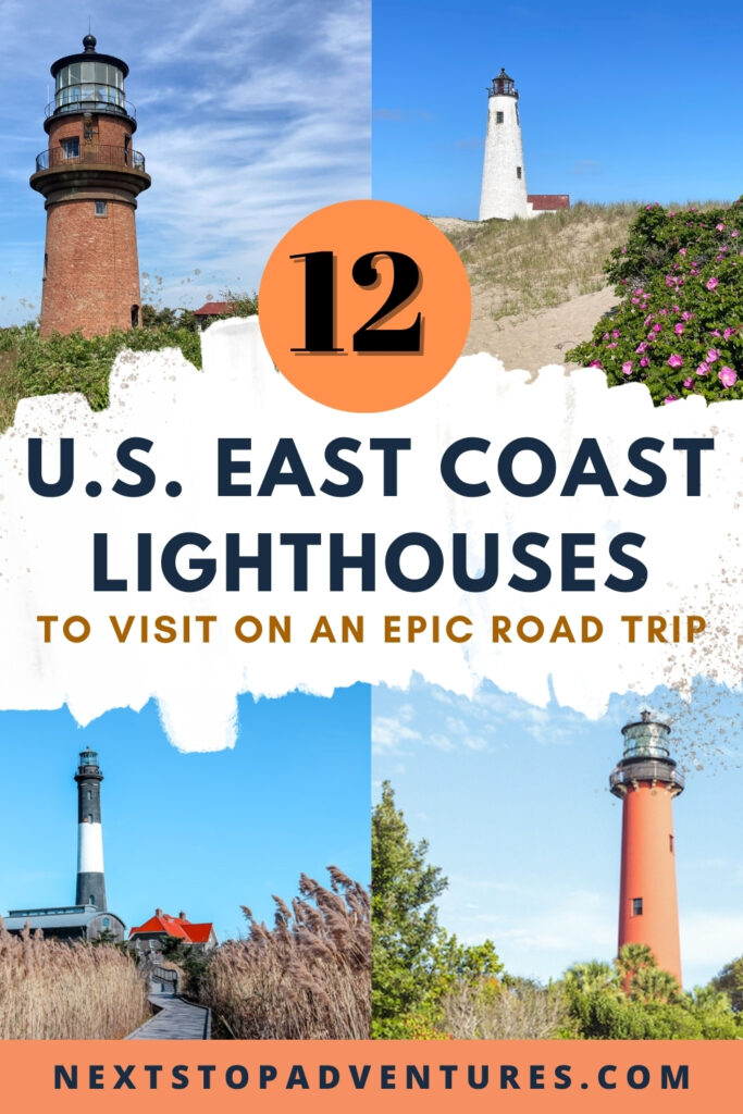 pinterest cover image with pictures of lighthouses on the east coast to visit on an epic road trip